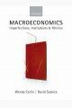 Macroeconomics: Imperfections, Institutions, and Policies: Imperfections, Institutions and Policies