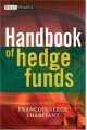 Handbook of Hedge Funds (The Wiley Finance Series)