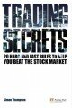 Trading Secrets: 20 Hard and Fast Rules to Help You Beat the Stock Market (Financial Times Series)