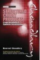 Structured Credit Products: Credit Derivatives and Synthetic Securitisation (Wiley Finance)