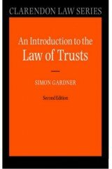 An Introduction to the Law of Trusts (Clarendon Law Series)