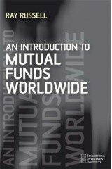 An Introduction to Mutual Funds Worldwide (Securities Institute)