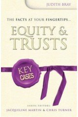 Equity and Trusts (Key Cases)