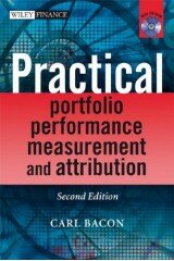 Practical Portfolio Performance Measurement and Attribution (The Wiley Finance Series)