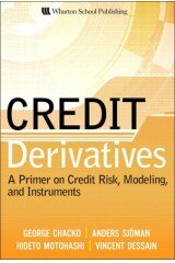 Credit Derivatives: Understanding Credit Risk and Credit Instruments