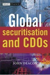 Global Securitisation and CDOs (The Wiley Finance Series)