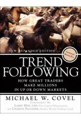 Trend Following: How Great Traders Make Millions in Up or Down Markets