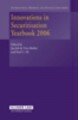 Innovation in Securitisation: Yearbook (International Banking & Finance Law) (International Banking & Finance Law Series)