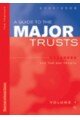 A Guide to the Major Trusts: v. 1 (Guide to the Major Trusts)