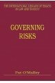 Governing Risks (International Library of Essays in Law and Society)