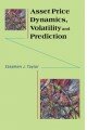 Asset Price Dynamics, Volatility, and Prediction