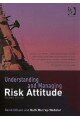 Understanding and Managing Risk Attitude