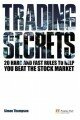 Trading Secrets: 20 Hard and Fast Rules to Help You Beat the Stock Market (Financial Times Series)