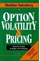 Option Volatility & Pricing: Advanced Trading Strategies and Techniques