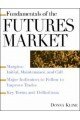 Fundamentals of the Futures Market (Fundamentals of investing)