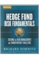 Hedge Fund Risk Fundamentals: Solving the Risk Management and Transparency Challenge (Bloomberg Professional Library)