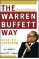 The Warren Buffett Way: Investment Strategies of the World's Greatest Investor (Wiley Investment Classic)