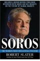 Soros: The Life, Ideas, and Impact of the World's Most Influential Investor