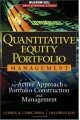 Quantitative Equity Portfolio Management: An Active Approach to Portfolio Construction and Management (McGraw-Hill Library of Investment & Finance)