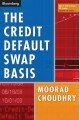 The Credit Default Swap Basis