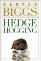 Hedge Hogging