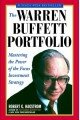 The Warren Buffett Portfolio: Mastering the Power of the Focus Investment Strategy