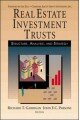 Real Estate Investment Trusts: Structure, Analysis and Strategy