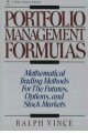 Portfolio Management Formulas: Mathematical Trading Methods for the Futures, Options and Stock Markets (Wiley Finance)